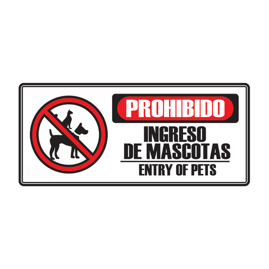 SEÑALIZACIÓN PROHIBIDO MASCOTAS 15x30